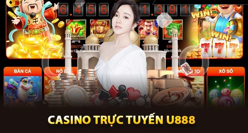 Điểm cuốn hút chỉ có ở địa chỉ casino U888